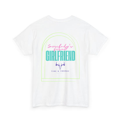 Feral Girlfriend T Shirt