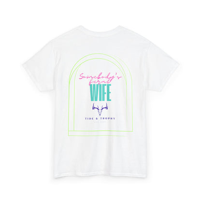 Feral Wife T Shirt