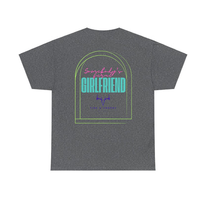 Feral Girlfriend T Shirt