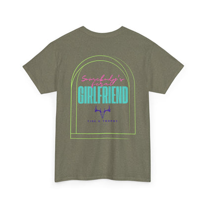 Feral Girlfriend T Shirt